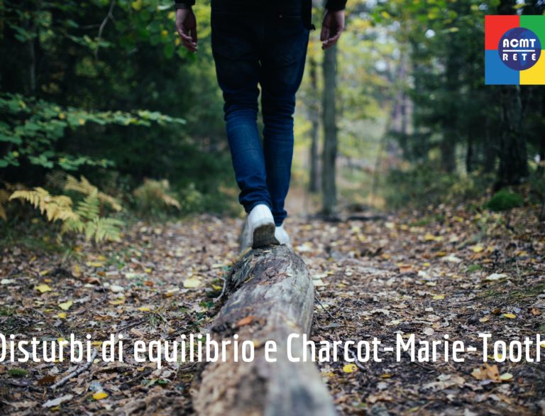 Charcot-Marie-Tooth e disturbi dell’equilibrio